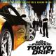 Teriyaki Boyz - Tokyo Drift (The Fast And The Furious: Tokio Drift OST)