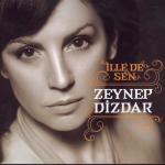 album image Zeynep Dizdar - Zehir Gibi İlle de Sen