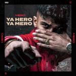 album image Baller los YA HERO YA MERO