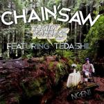 album image Chainsaw (feat. Tedashii) Chainsaw (feat. Tedashii) - Single
